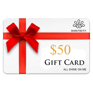 BORN PRETTY Gift Card ¨¤???¡§ BORN PRETTY $50.00